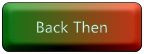 Back Then